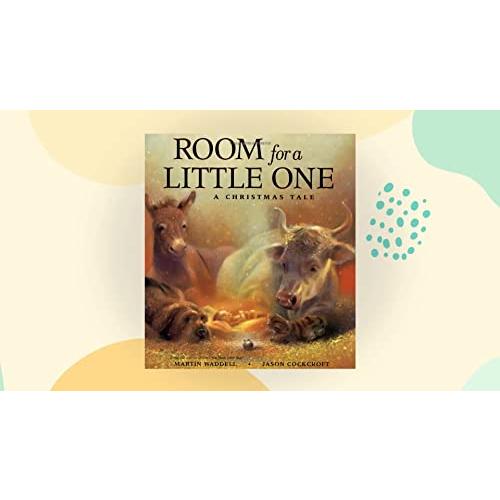 Room for a Little One: A Christmas Tale