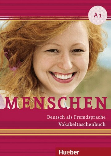 Menschen (A1) - Vokabeltaschenbuch 單字本(德德版)  Daniela Niebisch  Hueber