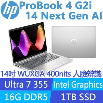 (商)HP ProBook 4 G2i 14 Next Gen AI E04F2PT(Ultra 7 355/16G/1TB SSD/W11P/14吋)