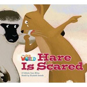 Our World Reader Book Hare is Scared