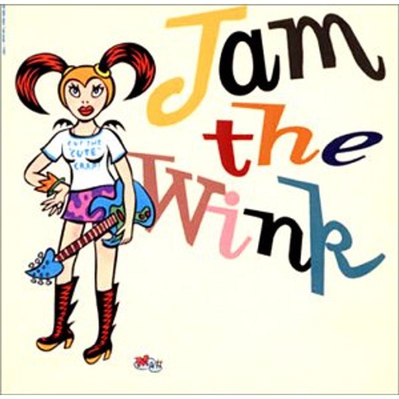 JAM THE WINK