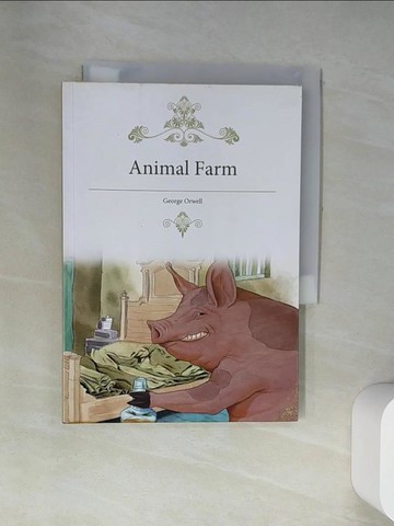 【書寶二手書T2／藝術_UWF】Animal Farm【原著彩圖版】(25K彩色)_George Orwell