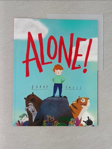 【書寶二手書T1／少年童書_YWJ】Alone!_Falls, Barry