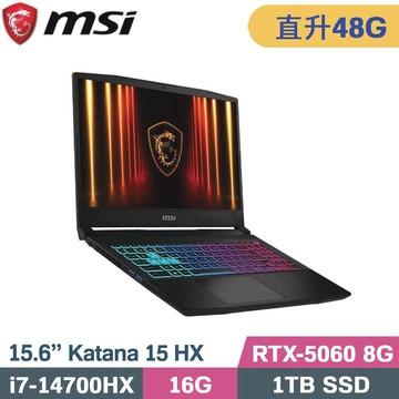 MSI 微星 Katana 15 HX B14WFK-884TW 黑(i7-14700HX/16G+32G/1TB/RTX5060-8G/W11/15.6)特仕筆電