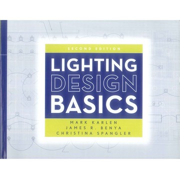 Lighting Design Basics Second Edition -9780470474273 絕版英文設計書 [建築人設計人的店-上博圖書]