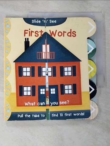 【書寶二手書T5／少年童書_EO4】Slide 'n' See First Words_Nick Ackland