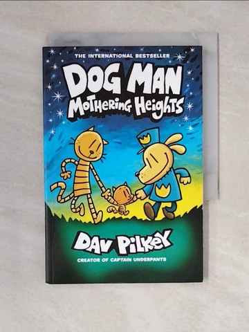 【書寶二手書T1／少年童書_XOX】Dog Man 10: Mothering Heights_Pilkey, Dav