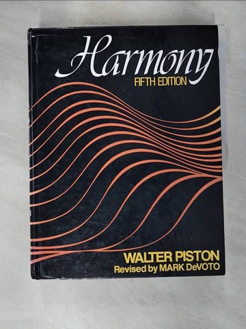 【書寶二手書T2／音樂_T3I】Harmony_Piston, Walter/ Devoto, Mark/ Jannery, Arthur