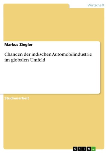 【電子書】Chancen der indischen Automobilindustrie im globalen Umfeld