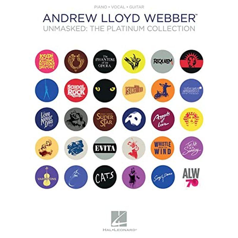 Andrew Lloyd Webber Unmasked: The Platinum Collection