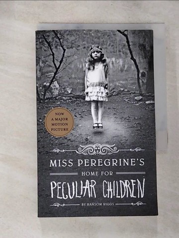 【書寶二手書T5／原文小說_S5N】Miss Peregrine’s Home for Peculiar Children_Ransom Riggs