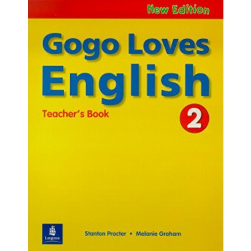 Gogo Loves English E Book Teacher s Guide