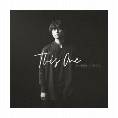 中古 ｔｈｉｓ ｏｎｅ 通常盤 増田俊樹 通販 Lineポイント最大get Lineショッピング