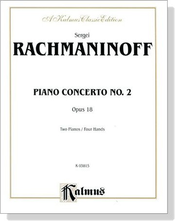 【學興書局】Rachmaninoff 拉赫曼尼諾夫 Piano Concerto No.2 Op.18 第二號鋼琴協奏曲 雙鋼琴/四手聯彈