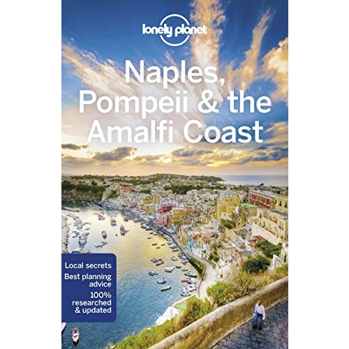 Lonely Planet Naples  Pompeii  the Amalfi Coast (Regional Guide)