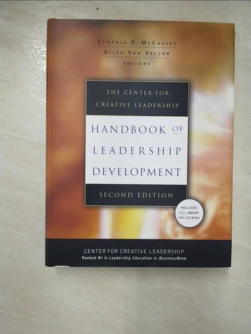 【書寶二手書T6／財經企管_D1Z】The Center for Creative Leadership Handbook of Leadership Development_McCauley, Cynthia D. (EDT)/ Center for Creative Leadership (COR)/ Van Velsor, El