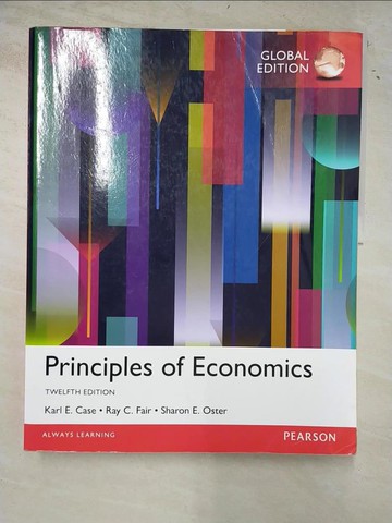 【書寶二手書T6／大學商學_PA8】Principles of Economics, Global Edition_Karl E. Case, Ray C. Fair
