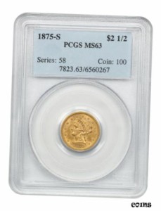 品質保証書付】 アンティークコイン NGC PCGS 1875-S $2 1/2 PCGS MS63