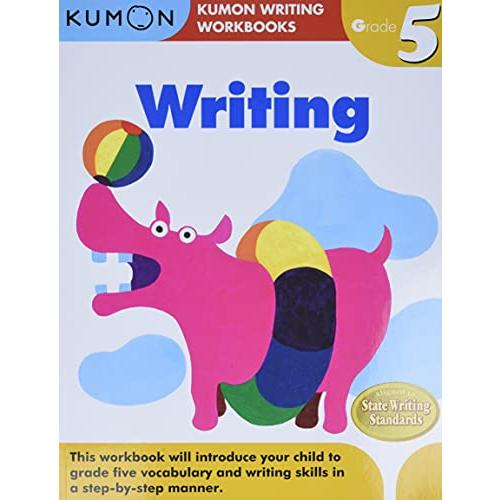 Writing: Grade (Kumon Writing Workbooks)