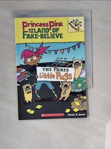 【書寶二手書T3／兒童文學_UXK】The Three Little Pugs_Jones, Noah Z.