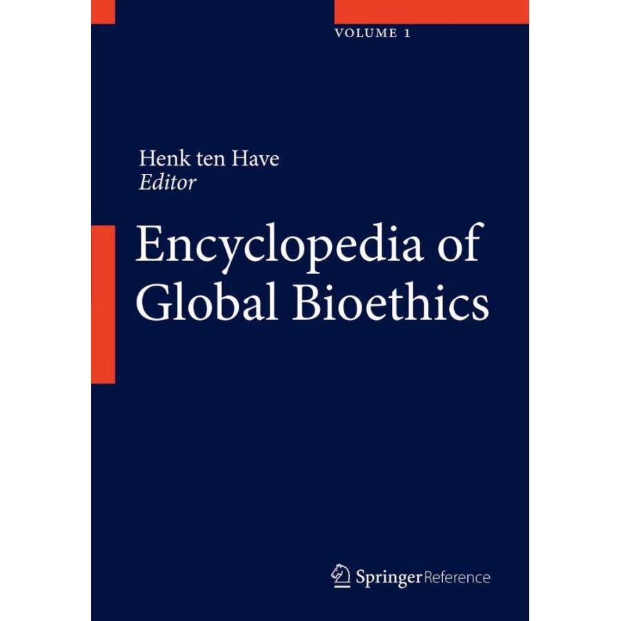 Encyclopedia of Global Bioethics