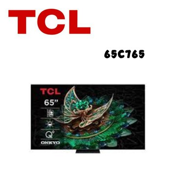 65C765 65型 4K QD Mini LED 144Hz Google TV 量子智能連網液晶顯示器 (含基本安裝)