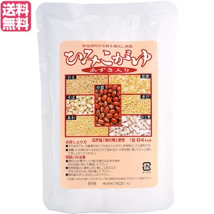 おかゆ お粥 レトルト ひみこがゆ 小豆入り 200g TAC21 送料無料