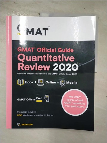 【書寶二手書T3／語言學習_EWJ】GMAT Official Guide 2020 Quantitative Review: Book + Online Question Bank_Gmac (Graduate Management Admission Coun