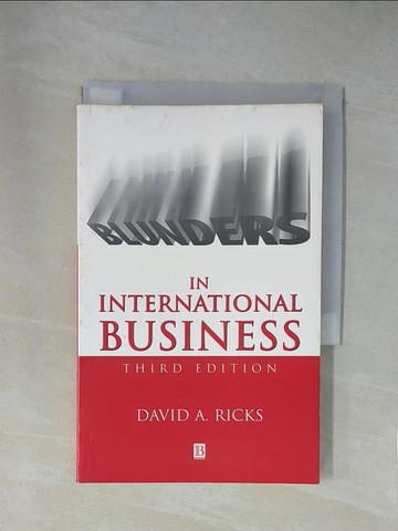 【書寶二手書T1／財經企管_X8S】Blunders in International Business_Ricks, David A.
