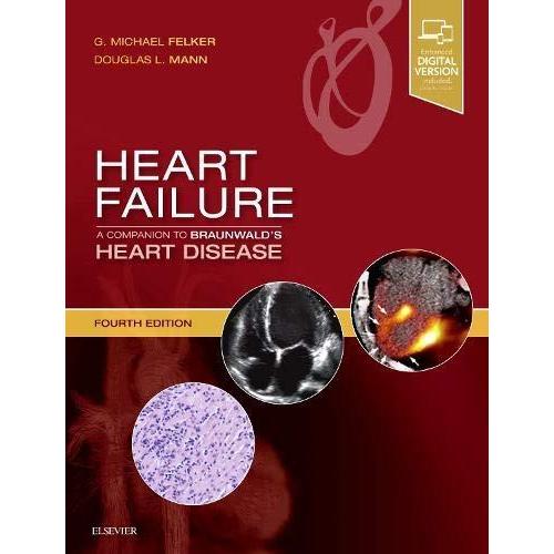 Heart Failure: A Companion to Braunwald's Heart Disease