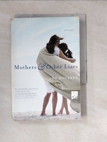 【書寶二手書T9／原文小說_WPR】Mothers and Other Liars_Bourret, Amy