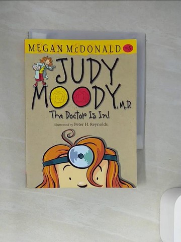 【書寶二手書T6／兒童文學_UWX】Judy Moody, M.d.: The Doctor Is In!_McDonald, Megan/ Reynolds, Peter (ILT)