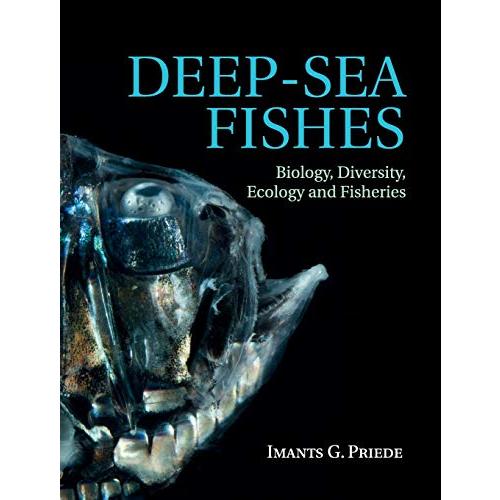 DeepーSea Fishes: Biology, Diversity, Ecology and Fisheries