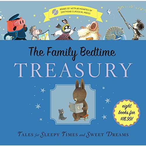 The Family Bedtime Treasury with CD: Tales for Sleepy Times and Sweet Dreams