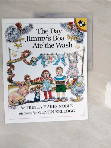 【書寶二手書T3／少年童書_QFD】The Day Jimmy's Boa Ate the Wash_Trinka Hakes Noble; Steven Kellogg (ILT)
