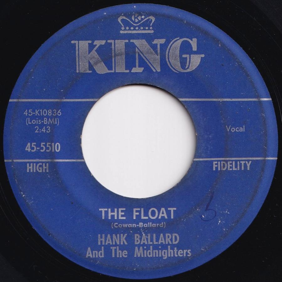 Hank Ballard And The Midnighters The Float   The Switch-A-Roo King US 45-5510 202635 RB RR レコード 7インチ 45