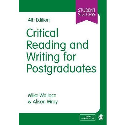 Critical Reading and Writing for Postgraduates