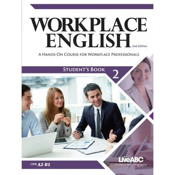 Workplace English 2nd Edition Book 2 (2版) LiveABC編輯群  希伯崙公司 