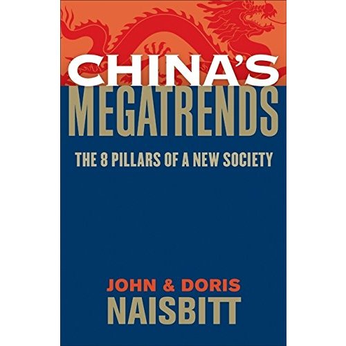 China's Megatrends: The Pillars of a New Society