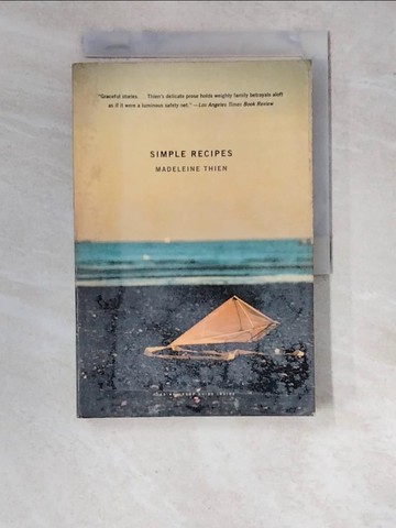 【書寶二手書T9／原文書_RZD】Simple Recipes: Stories_Thien, Madeleine