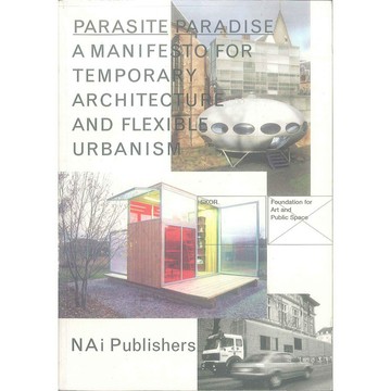 Parasite Paradise -9789056623302 絕版英文設計書 [建築人設計人的店-上博圖書]