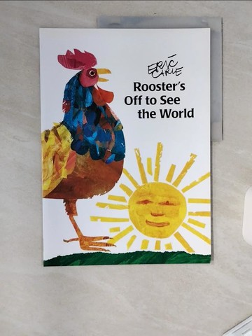 【書寶二手書T4／少年童書_TXT】Rooster’s Off to See the World_Carle, Eric/ Baum, L. Frank