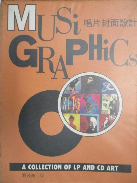 書寶二手書T3／設計_JMC】Musigraphics 1-A Collection of LP and CD