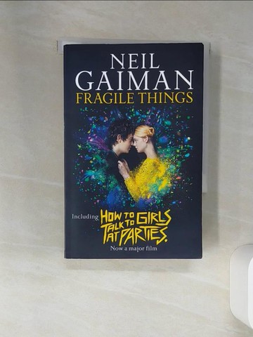 【書寶二手書T1／原文小說_STK】Fragile Things (Film Tie-in)_Neil Gaiman