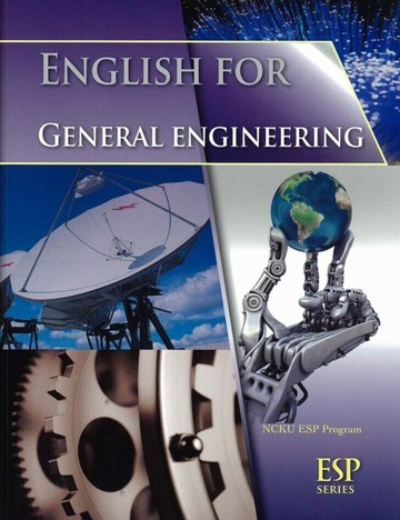 ESP: English for General Engineering (工程英文)  NCKU ESP Program 2009 書林