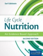 Life Cycle Nutrition: An Evidence-Based Approach 2/e 2015 (J & B ) (2版) S.EDELSTEIN  Jones & Bartlett learning (J&B)