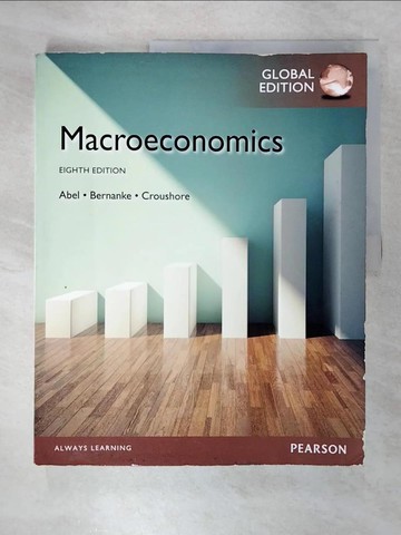 【書寶二手書T6／大學商學_EXY】Macroeconomics_Abel . Bernanke . Croushore