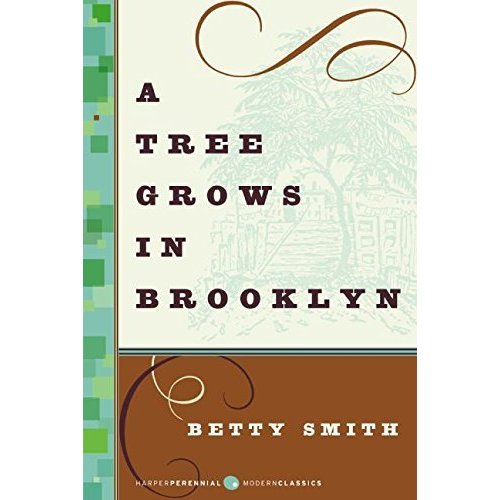 A Tree Grows in Brooklyn (Harper Perennial Deluxe Editions)