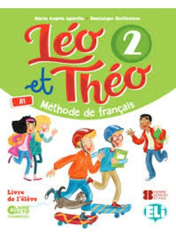 Léo et Théo, Livre de l’élève 2  ELI  ELI