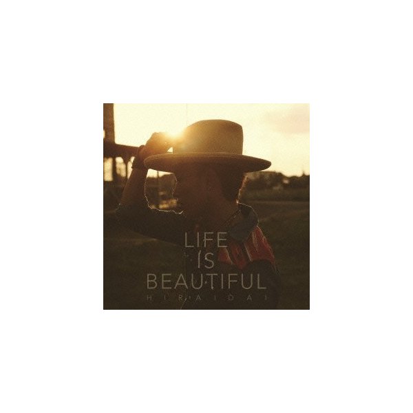 平井大 Life Is Beautiful Cd Dvd Cd 通販 Lineポイント最大0 5 Get Lineショッピング